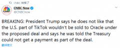 特朗普说不喜欢TikTok甲骨文的协议 因财政
